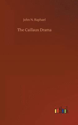 bokomslag The Caillaux Drama