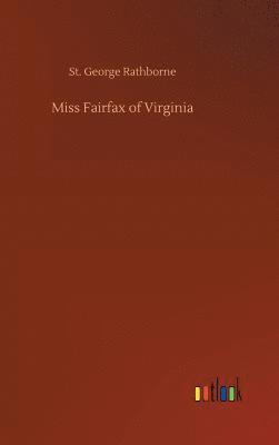 bokomslag Miss Fairfax of Virginia