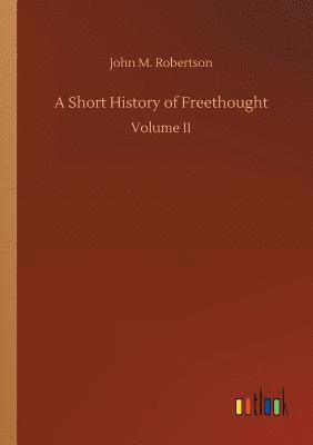 bokomslag Short History of Freethought