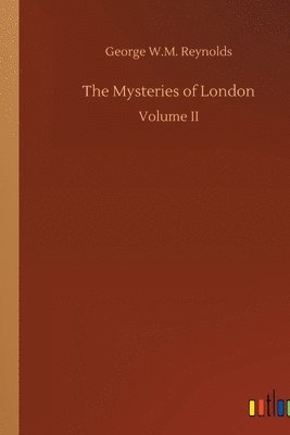 bokomslag The Mysteries of London