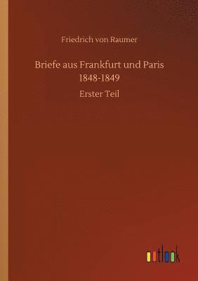 bokomslag Briefe aus Frankfurt und Paris 1848-1849