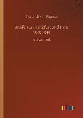 bokomslag Briefe aus Frankfurt und Paris 1848-1849