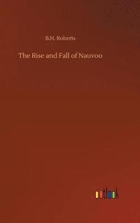 bokomslag Rise and Fall of Nauvoo