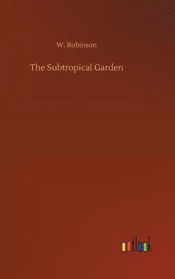 Subtropical Garden