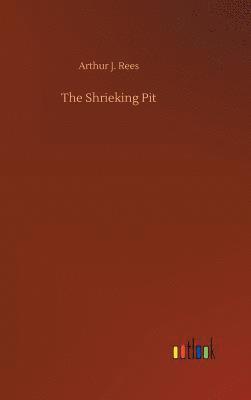 bokomslag The Shrieking Pit