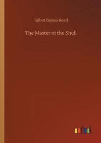 bokomslag Master of the Shell