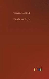 bokomslag Parkhurst Boys