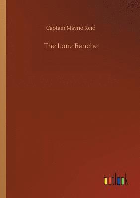 bokomslag Lone Ranche