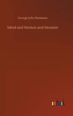 bokomslag Mind and Motion and Monism