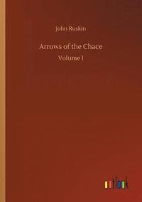 bokomslag Arrows of the Chace