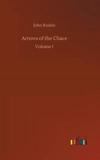 bokomslag Arrows of the Chace