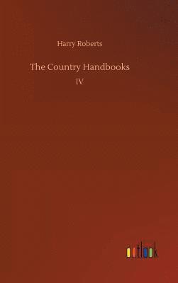 Harry Roberts - Country Handbooks, Inbunden
