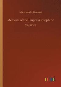 bokomslag Memoirs of the Empress Josephine