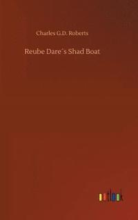 bokomslag Reube Dare¿s Shad Boat