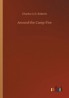 Around the Camp-Fire