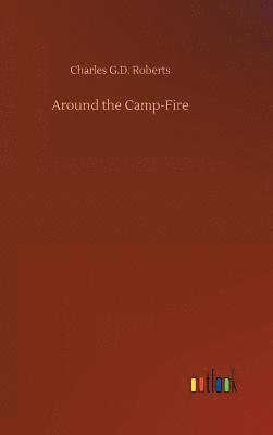 Around the Camp-Fire 1