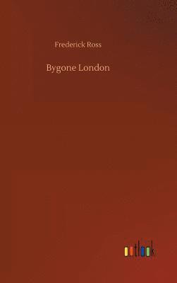 Bygone London