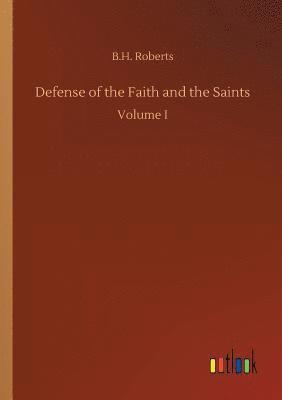 bokomslag Defense of the Faith and the Saints