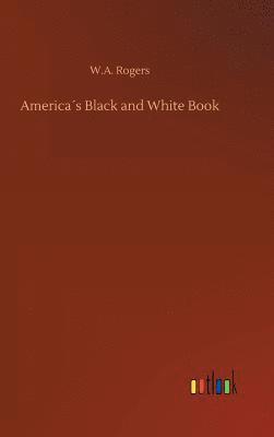 bokomslag America¿s Black and White Book
