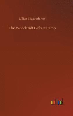 The Woodcraft Girls at Camp 1