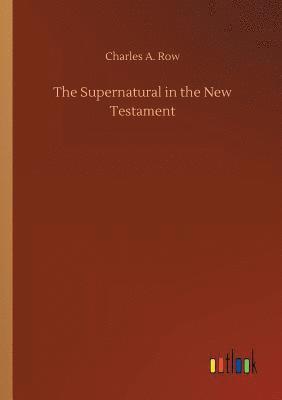 Supernatural in the New Testament