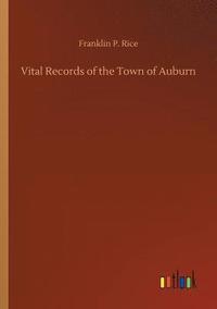 bokomslag Vital Records of the Town of Auburn