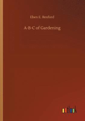 A-B-C of Gardening