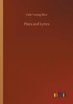 Plays and Lyrics 1