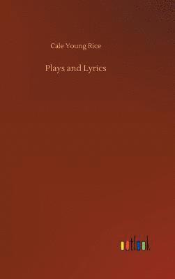 bokomslag Plays and Lyrics