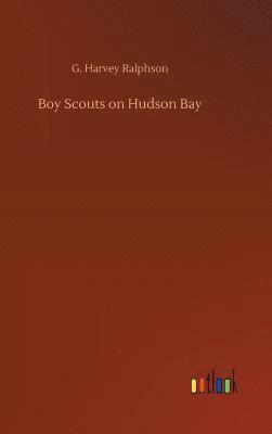 Boy Scouts on Hudson Bay