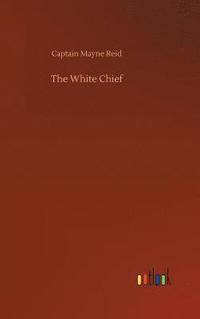 bokomslag White Chief