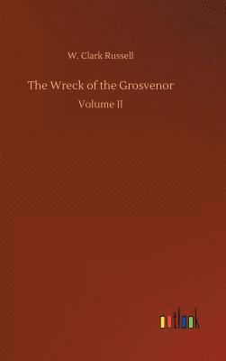 bokomslag The Wreck of the Grosvenor
