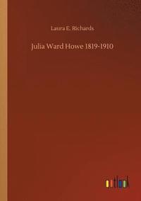 bokomslag Julia Ward Howe 1819-1910