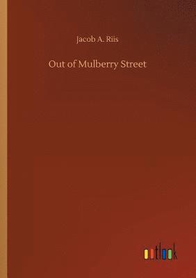 Out of Mulberry Street 1