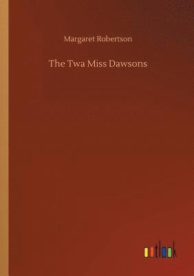 The Twa Miss Dawsons 1