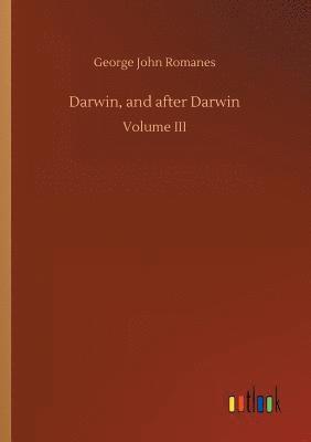 Darwin, and after Darwin 1