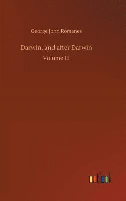 Darwin, and after Darwin 1