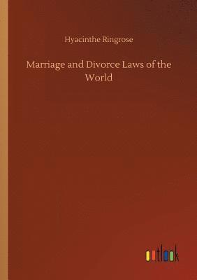 bokomslag Marriage and Divorce Laws of the World