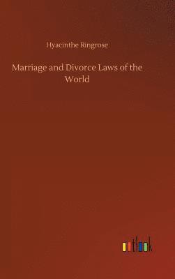 bokomslag Marriage and Divorce Laws of the World