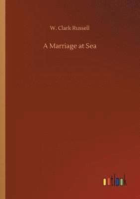 bokomslag A Marriage at Sea