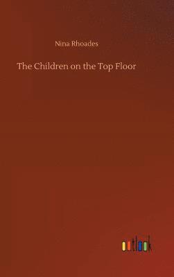 The Children on the Top Floor 1