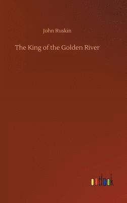 bokomslag The King of the Golden River