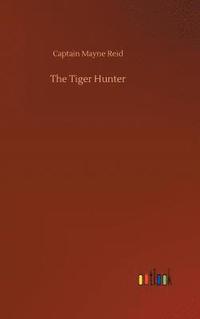 bokomslag Tiger Hunter