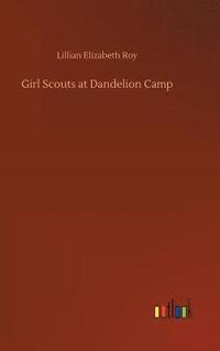 bokomslag Girl Scouts at Dandelion Camp