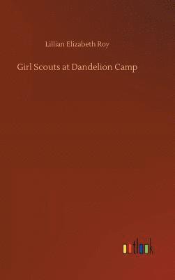 bokomslag Girl Scouts at Dandelion Camp