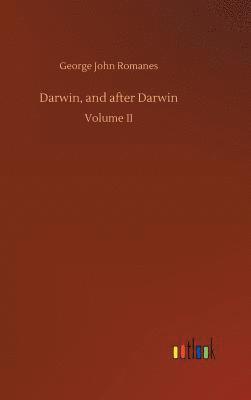 Darwin, and after Darwin 1