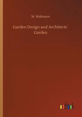 bokomslag Garden Design and Architects¿ Garden