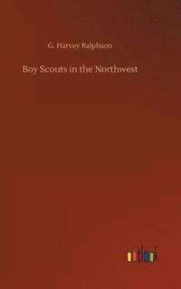 bokomslag Boy Scouts in the Northwest