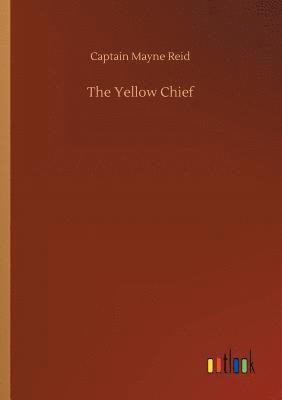 bokomslag Yellow Chief