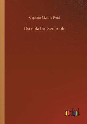 Osceola the Seminole 1